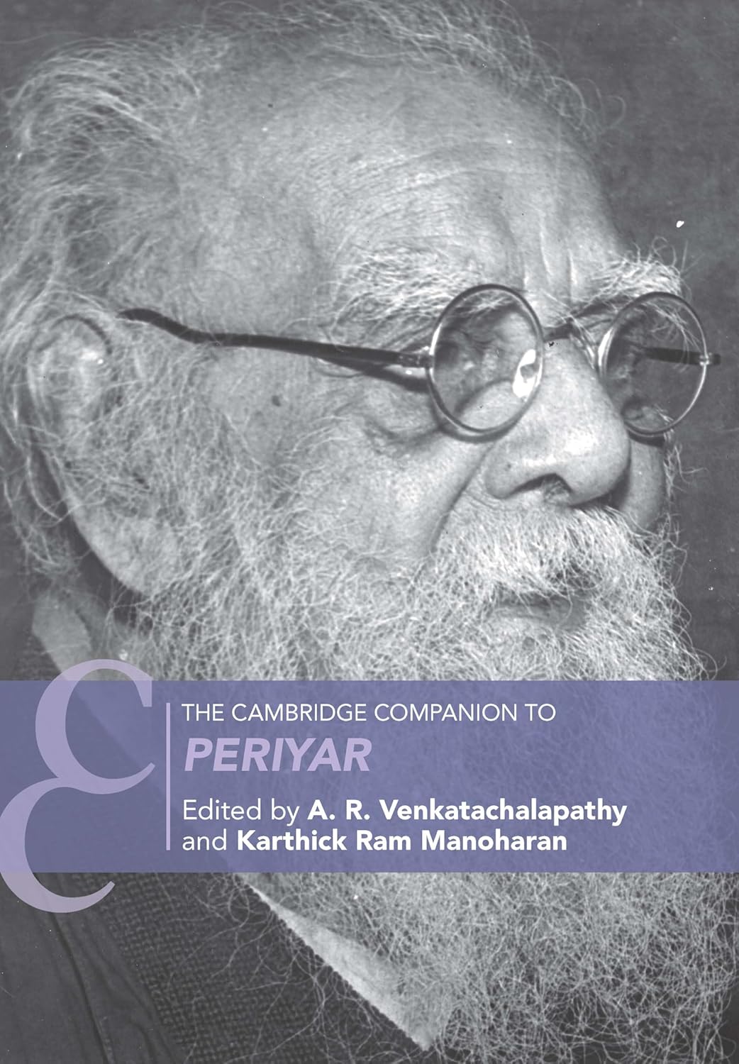 The Cambridge Companion to Periyar (Cambridge Companions to History)
