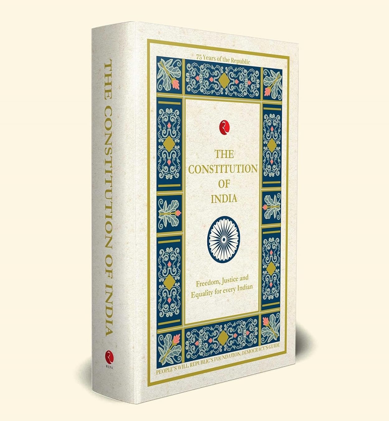THE CONSTITUTION OF INDIA : Freedom, Justice and Equality for every Indian by Rupa Publications India - Book Cover