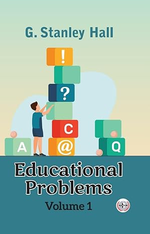 Educational Problems (Volume-1)