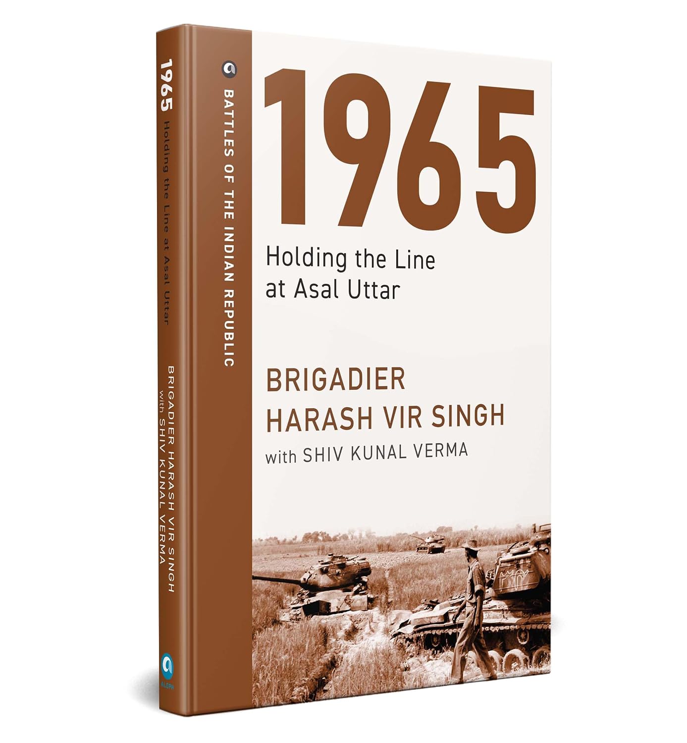 1965: Holding The Line at Asal Uttar