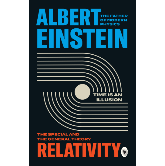 Relativity: The Special And The General Theory