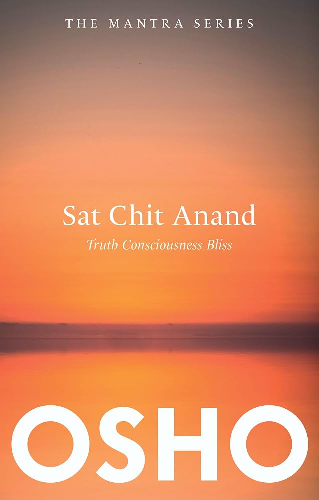 Sat-chit-anand by Osho - Book Cover